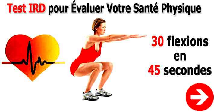 le test ird ou ruffier dickson évalue rapidement la santé physique et le niveau de forme